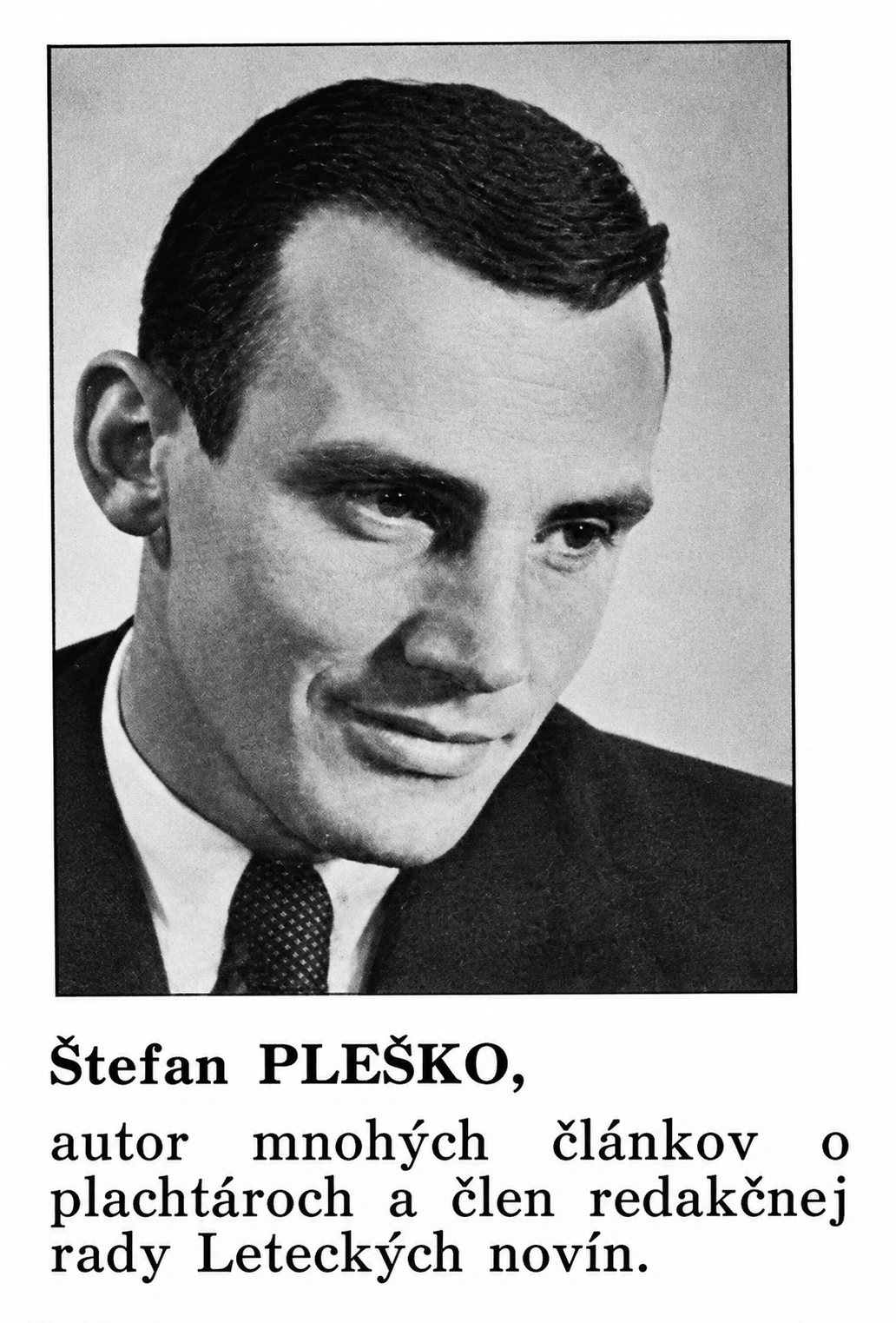 Štefan Pleško, autor článkov o plachtároch a člen redakčnej rady Leteckých novín
